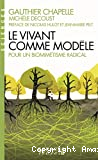 Le vivant comme modèle