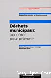 Déchets municipaux : coopérer pour prévenir