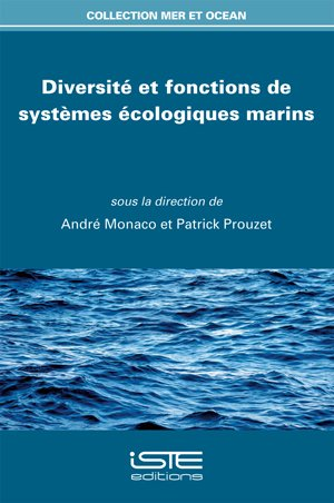 Diversité et fonctions de systèmes écologiques marins