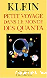 Petit voyage dans le monde des quanta