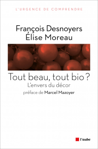 Tout beau, tout bio ?