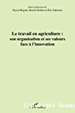 Le travail en agriculture