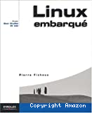 LINUX embarqué.