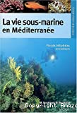 La vie sous-marine en Méditerranée