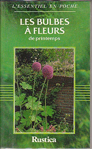 Les bulbes à fleurs de printemps