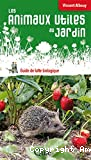 Les animaux utiles au jardin