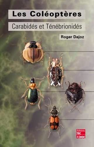 Les coléoptères carabidés et ténébrionidés