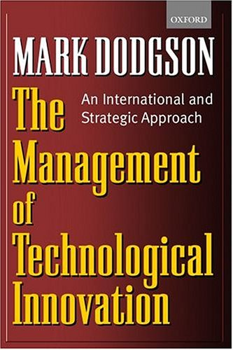 The management of technological innovation. An international and strategic approach.