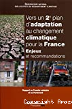 Vers un 2e plan d'adaptation au changement climatique pour la France