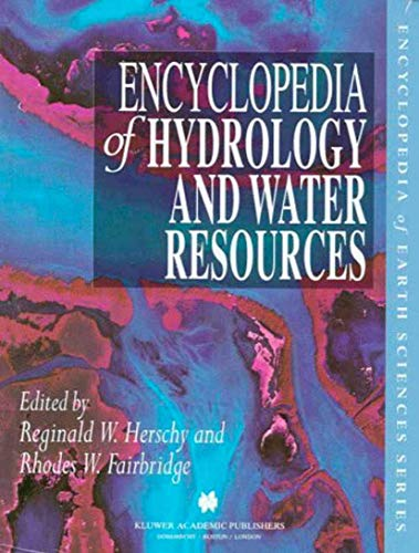 Encyclopedia of hydrology and water resources