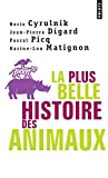 La plus belle histoire des animaux