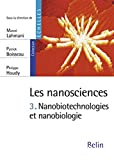 Nanobiotechnologies et nanobiologie