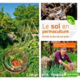 Le sol en permaculture