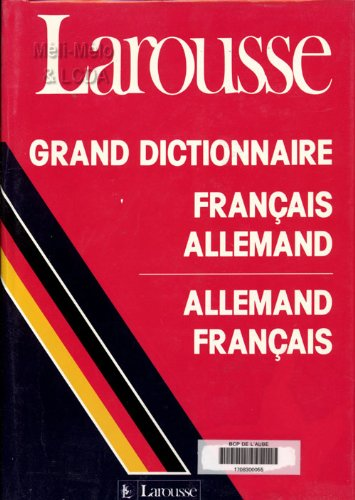 Grand dictionnaire français allemand