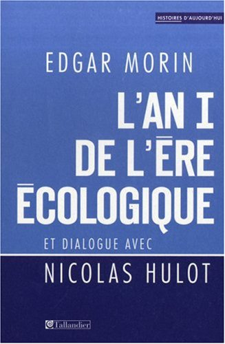 L'an 1 de l'ère écologique