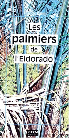 Les palmiers de l'Eldorado
