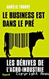 Le business est dans le pré