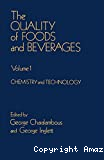 The Quality of foods and beverages. (2 Vol.). Vol. 1 : Chemistry and Technology - Symposium of the Second International Flavor Conference (20/07/1981 - 21/07/1981, Athène, Grèce).