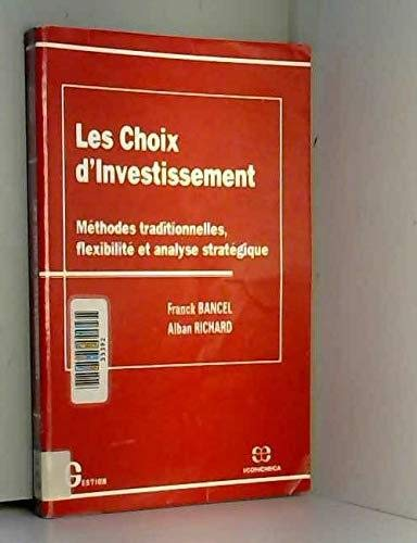 Les choix d'investissement