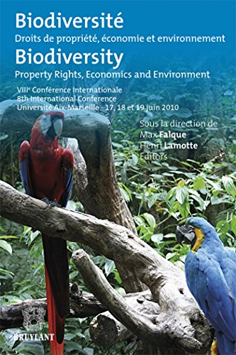 Biodiversité : droits de propriété, économie et environnement