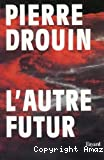 L'autre futur
