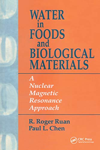 Water in foods and biological materials. A nuclear magnetic resonance approach.