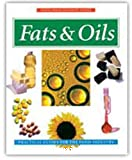 Fats and oils.