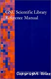 GNU scientific library. Reference manual. Edition 1.0+, for GSL version 1.0+. 10 december 2001.