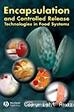 Encapsulation and controlled release technologies in food systems.