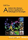 Analyse des Réseaux Sociaux Appliquée a l' Ethologie et l Écologie