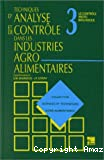 Techniques d'analyse et de contrôle dans les industries agro-alimentaires. (4 Vol.) Vol. 3 : Le contrôle microbiologique.