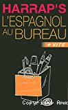 L'espagnol au bureau