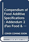 Compendium of food additive specifications. Addendum 2 - 41st meeting of the joint FAO/WHO expert commitee on food additives (09/02/1993 - 18/02/1993, Genève, Suisse).