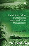 Multi-stakeholder platforms for integrated water management