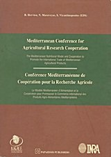 Conférence méditerranéenne de coopération pour la recherche agricole. Le modèle méditerranéen d'alimentation et la coopération pour promouvoir le commerce international des produits agro-alimentaires méditerranéens (01/12/2000 -0 2/12/2000, Athènes, Grèce).
