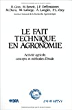 Le fait technique en agronomie