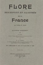 Flore descriptive et illustrée de la France. (Supplément n°4)