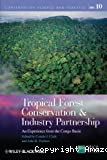 Tropical forest conservation & industry partnership