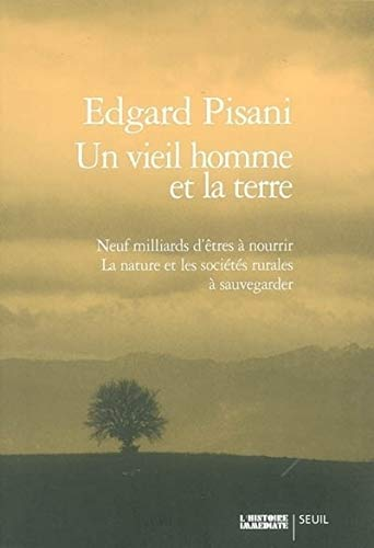 Un vieil homme et la terre