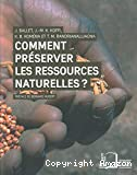 Comment préserver les ressources naturelles ? le mythe de la gestion participative