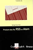 Produire des fils RSS et ATOM