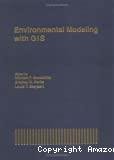 Environmental modeling with GIS