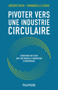 Pivoter vers l'industrie circulaire