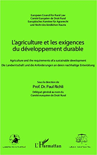 L' agriculture et les exigences du développement durable