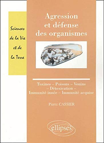 Agression et défense des organismes