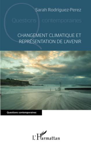 Changement climatique et représentation de l'avenir