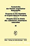 Progress in the chemistry of organic natural products. Vol. 32.