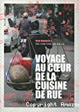 Voyage au coeur de la cuisine de rue vignette