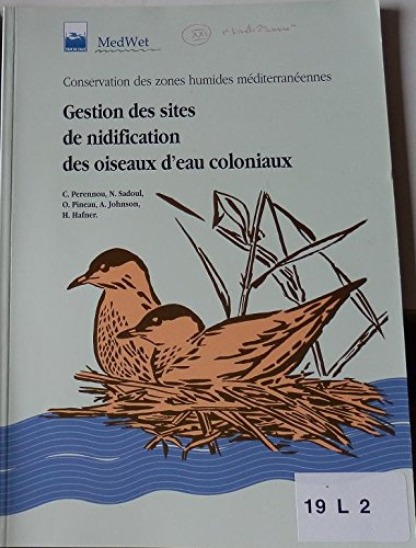 Gestion des sites de nidification des oiseaux d'eau coloniaux