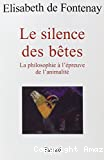 Le silence des bêtes